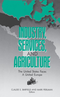 Industry, services, and agriculture