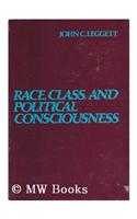 Race, Class and Political Consciousness