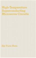High-Temperature Superconducting Microwave Circuits