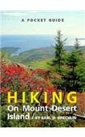 A Pocket Guide to Hiking on Mt. Desert Island: (Pocket Guide)