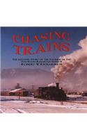 Chasing Trains, 2nd Edition
