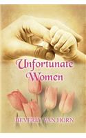 Unfortunate Women