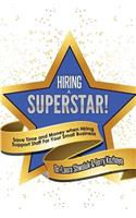 Hiring a Superstar!