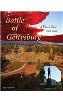 Battle of Gettysburg: A Visual Tour