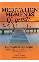 Meditation Moments Journal