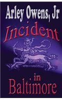 Incident in Baltimore