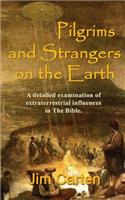 Pilgrims and Strangers on the Earth