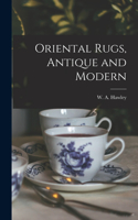 Oriental Rugs, Antique and Modern