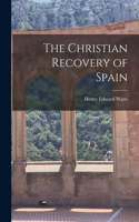 Christian Recovery of Spain