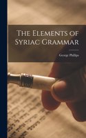 Elements of Syriac Grammar