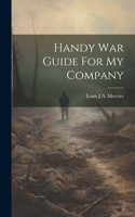 Handy War Guide For My Company
