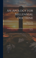 Apology for Millennial Doctrine