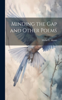 Minding the Gap and Other Poems