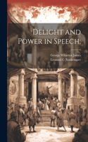 Delight and Power in Speech;