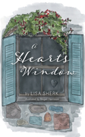 Heart's Window