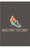 Make Every Step Count: Runners Notebook - a stylish, colorful and inspirational journal cover with 120 blank, lined pages.