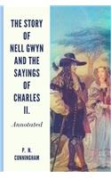 The Story of Nell Gwyn and the Sayings of Charles II.
