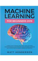 Machine Learning for Beginners 2019
