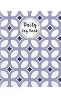 Daily Log Book: Daily Work Task Log Project Tracker Notebook Track Your Tasks, Activities Undated Planner Log Record Book 8 X 10 120 Pages