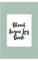 Blood Sugar Log Book