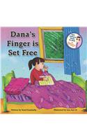 Dana's Finger Is Set Free