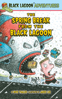 Spring Break from the Black Lagoon