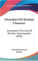 Diversities Of Christian Character