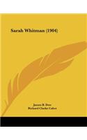 Sarah Whitman (1904)