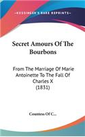 Secret Amours of the Bourbons