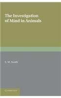 The Investigation of Mind in Animals