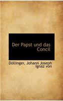 Der Papst Und Das Concil