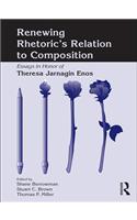 Renewing Rhetoric's Relation to Composition