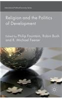 Religion and the Politics of Development