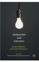Probation and Politics