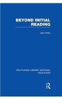 Beyond Initial Reading (RLE Edu I)