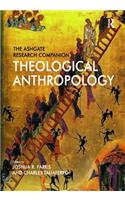 Ashgate Research Companion to Theological Anthropology