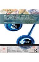 The Euro, The Dollar and the Global Financial Crisis