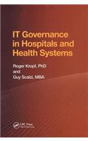 IT Governance in Hospitals and Health Systems