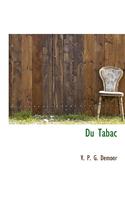 Du Tabac