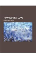 How Women Love