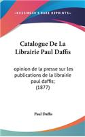 Catalogue de la Librairie Paul Daffis