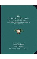The Fortifications Of To-Day