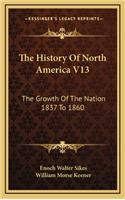 The History Of North America V13