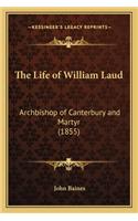 Life of William Laud