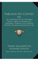 Fabliaux Ou Contes V5