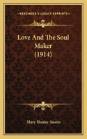Love And The Soul Maker (1914)