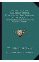 Narrative And Correspondence Concerning The Removal Of The Deposits