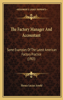 Factory Manager And Accountant