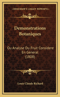 Demonstrations Botaniques: Ou Analyse Du Fruit Considere En General (1808)
