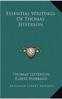 Essential Writings of Thomas Jefferson